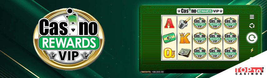 Casino Rewards VIP Slot