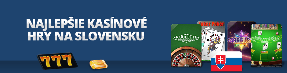 najlepsie kasinove hry na slovensku