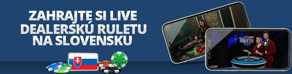 zahrajte si live dealersku ruletu na slovensku